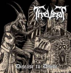 Thevetat : Disease to Divide